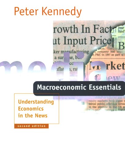 Beispielbild fr Macroeconomic Essentials: Understanding Economics in the News zum Verkauf von WorldofBooks