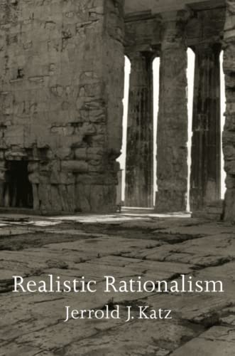 Imagen de archivo de Realistic Rationalism a la venta por ThriftBooks-Atlanta