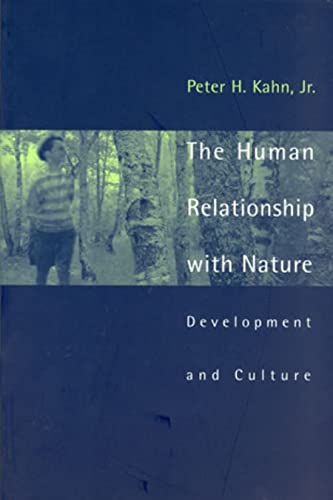 Stock image for The Human Relationship with Nature : Development and Culture for sale by Better World Books