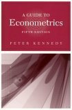 A Guide to Econometrics - Kennedy, Peter