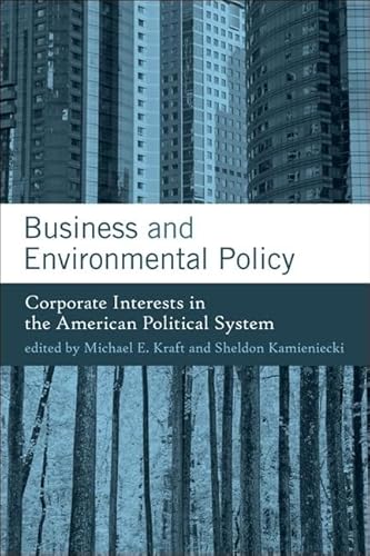 9780262612180: Business and Environmental Policy: Corporate Interests in the American Political System