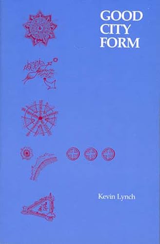 9780262620468: Good City Form (The MIT Press)