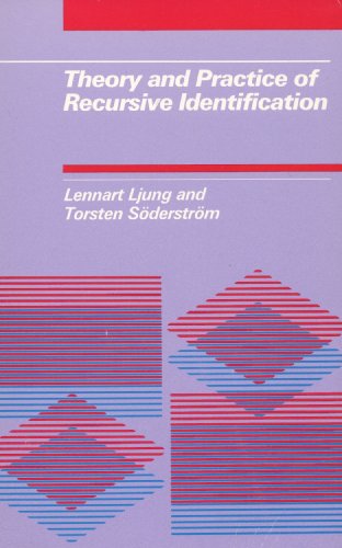 9780262620581: Theory and Practice of Recursive Identification