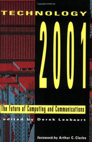 Beispielbild fr Technology 2001: The Future of Computing and Communications zum Verkauf von Robinson Street Books, IOBA