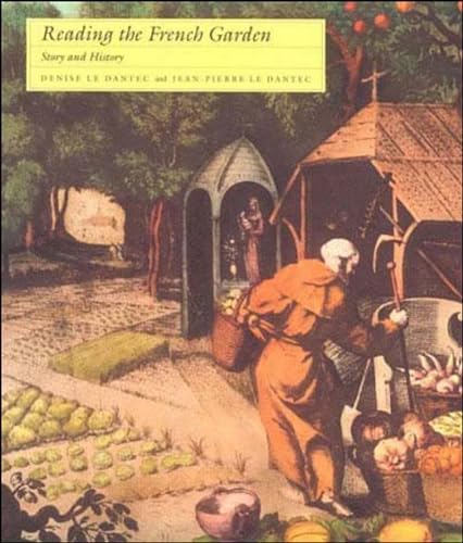 9780262620871: Reading the French Garden: Story and History