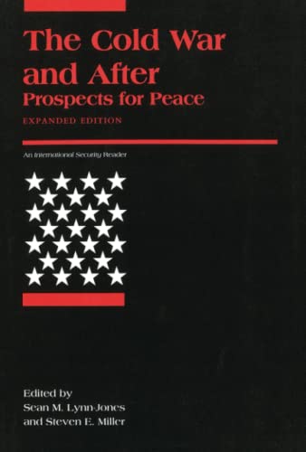 Imagen de archivo de The Cold War and After: Prospects for Peace (International Security Readers) a la venta por Wonder Book