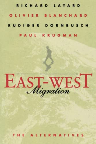 9780262620925: East-West Migration: The Alternatives