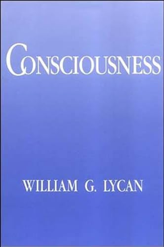 Consciousness (9780262620963) by Lycan, William G.