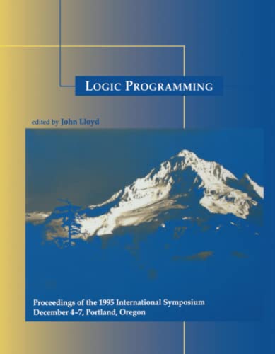 Logic Programming : The 1995 International Symposium