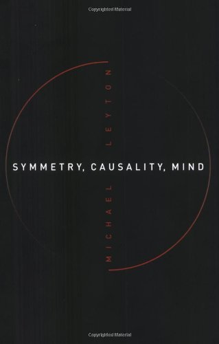 Beispielbild fr Symmetry, Causality, Mind (A Bradford Book) zum Verkauf von SecondSale