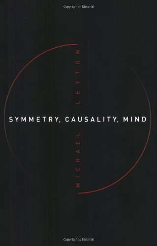 9780262621311: Symmetry, Causality, Mind