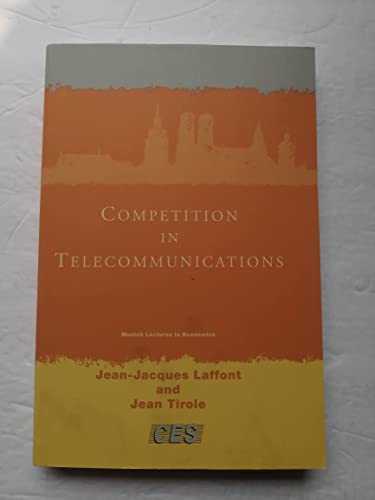 9780262621502: Competition in Telecommunications (Munich Lectures in Economics)