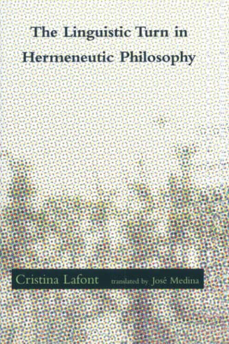 Stock image for The Linguistic Turn in Hermeneutic Philosophy (Studies in Contemporary German Social Thought) for sale by SecondSale