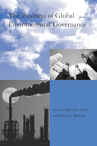 Stock image for The Business of Global Environmental Governance for sale by Better World Books