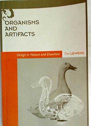 Stock image for Organisms & Artifacts: Design in Nature & Elsewhere. for sale by Powell's Bookstores Chicago, ABAA