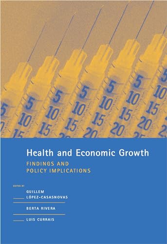 Stock image for Health and Economic Growth: Findings and Policy Implications (Mit Press) for sale by Bellwetherbooks