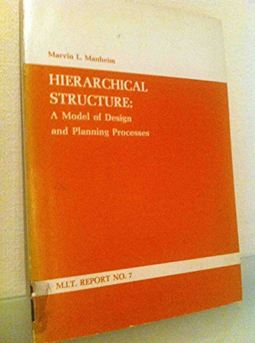 Hierarchical Structure: A Model of Design and Planning Processes