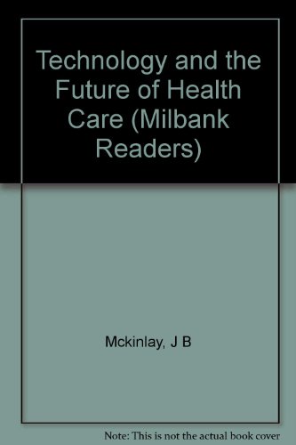 Imagen de archivo de Technology and the Future of Health Care a la venta por Alien Bindings