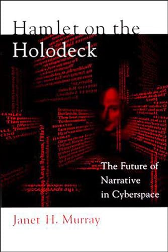 Stock image for Hamlet on the Holodeck : The Future of Narrative in Cyberspace for sale by Better World Books: West