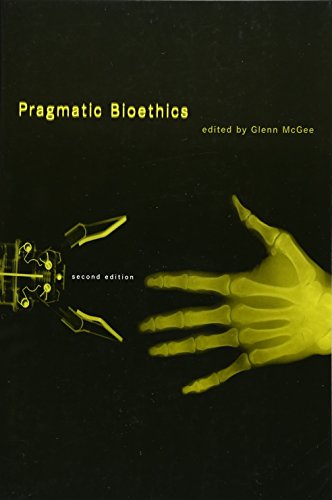 Stock image for Pragmatic Bioethics for sale by Better World Books