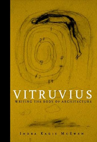 Stock image for Vitruvius: Writing the Body of Architecture for sale by Vintage Books and Fine Art