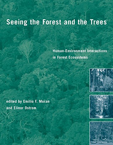 Stock image for Seeing the Forest and the Trees: Human-Environment Interactions in Forest Ecosystems (The MIT Press) for sale by Bellwetherbooks