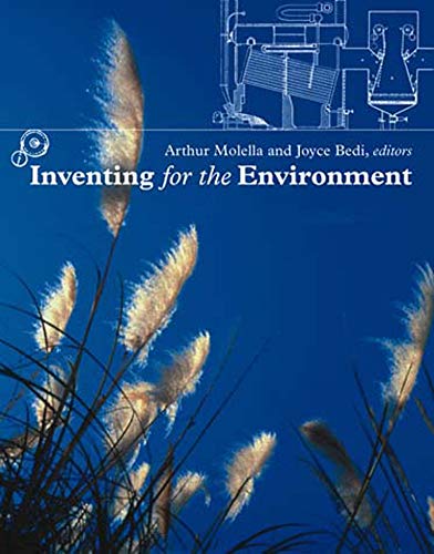 Stock image for Inventing for the Environment (Lemelson Center Studies in Invention and Innovation series) for sale by Bellwetherbooks