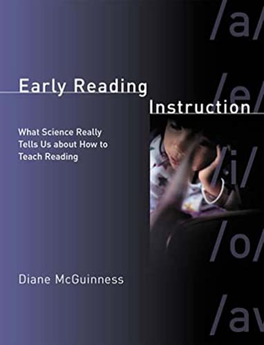 Imagen de archivo de Early Reading Instruction: What Science Really Tells Us about How to Teach Reading a la venta por Irish Booksellers