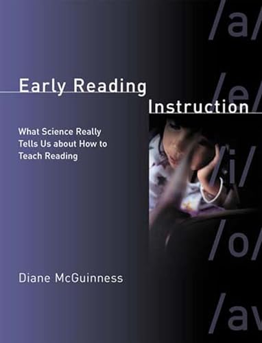 Stock image for Early Reading Instruction: What Science Really Tells Us about How to Teach Reading for sale by BooksRun