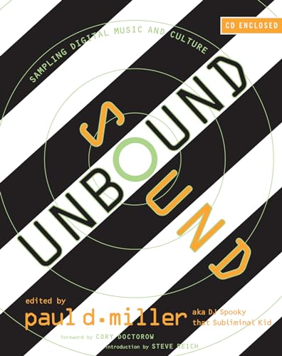 Imagen de archivo de Sound Unbound: Sampling Digital Music and Culture a la venta por Bellwetherbooks