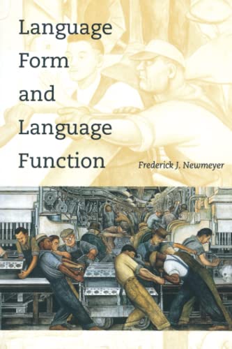 9780262640442: Language Form and Language Function