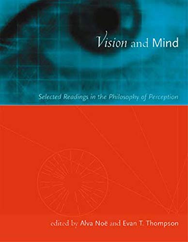 Beispielbild fr Vision and Mind: Selected Readings in the Philosophy of Perception zum Verkauf von BooksRun