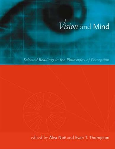 9780262640473: Vision and Mind: Selected Readings in the Philosophy of Perception