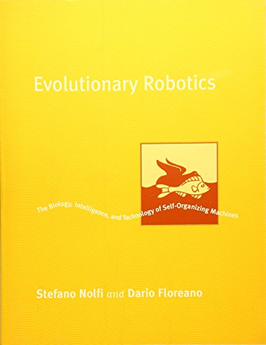 Imagen de archivo de Evolutionary Robotics: The Biology, Intelligence, and Technology of Self-Organizing Machines (Intelligent Robots and Autonomous Agents) a la venta por HPB-Red