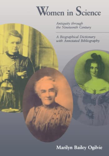 9780262650380: Women in Science: Antiquity through the Nineteenth Century: A Biographical Dictionary with Annotated Bibliography