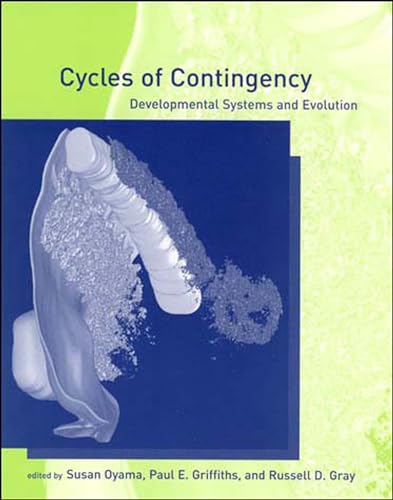 Beispielbild fr Cycles of Contingency: Developmental Systems and Evolution (Life and Mind: Philosophical Issues in Biology and Psychology) zum Verkauf von HPB-Diamond