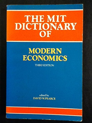 Beispielbild fr Pearce: the Mit Dictionary of Modern Economics 3 Ed (Paper) zum Verkauf von Wonder Book