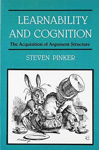 Imagen de archivo de Learnability and Cognition: The Acquisition of Argument Structure (Series: Learning, Development, and Conceptual Change) a la venta por Theoria Books