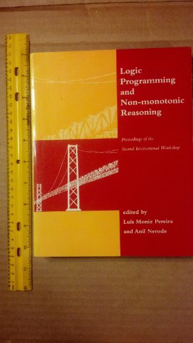 Imagen de archivo de Logic Programming and Non-Monotonic Reasoning: Proceedings of the Second International Workshop 1993 a la venta por Bellwetherbooks