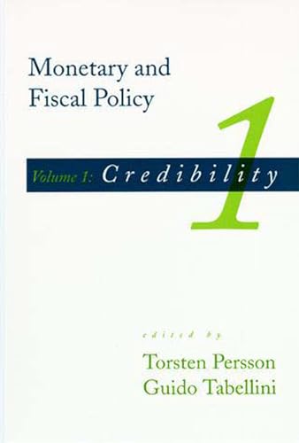 Beispielbild fr Monetary and Fiscal Policy, Vol. 1: Credibility zum Verkauf von HPB-Red