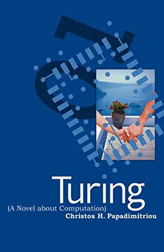 Stock image for Turing (A Novel about Computation) (The MIT Press) for sale by SecondSale