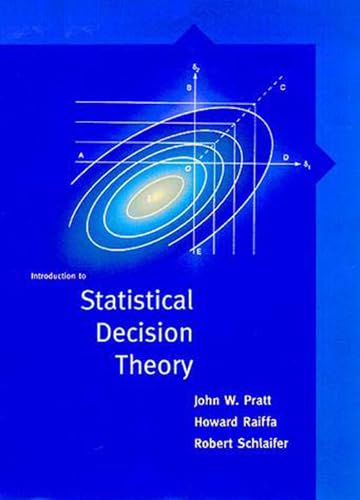 9780262662062: Introduction to Statistical Decision Theory
