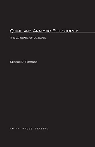 Beispielbild fr Quine and Analytic Philosophy : The Language of Language zum Verkauf von Better World Books