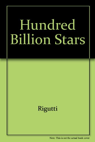 Stock image for A Hundred Billion Stars for sale by The Book Bin