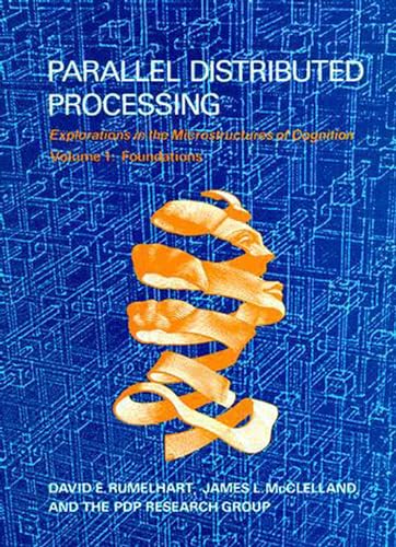 9780262680530: Parallel Distributed Processing, Volume 1: Explorations in the Microstructure of Cognition: Foundations: 001