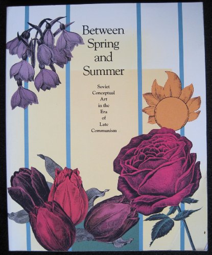 Imagen de archivo de Between Spring and Summer a la venta por Better World Books