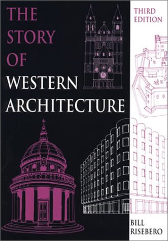 Imagen de archivo de The Story of Western Architecture: Third Edition a la venta por HPB-Diamond