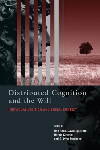 9780262681698: Distributed Cognition and the Will: Individual Volition and Social Context (Bradford Books)