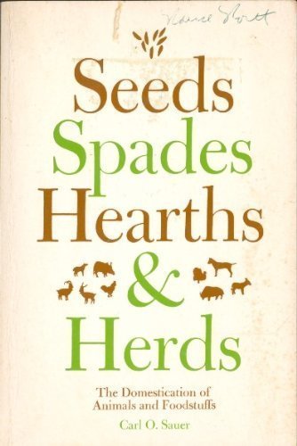 Stock image for Seeds, Spades, Hearths, and Herds for sale by ThriftBooks-Dallas