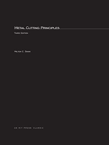 9780262690218: Metal Cutting Principles, third edition (MIT Press Classics)